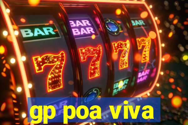 gp poa viva